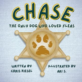 Chase The Only Dog Who Loved Fleas