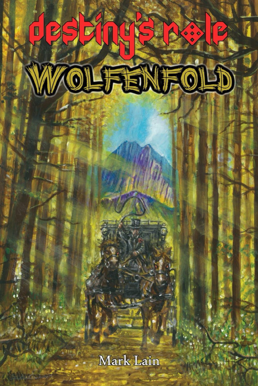 Destiny's Role 5: Wolfenfold (DESTINY'S ROLE ADVENTURE GAMEBOOKS)