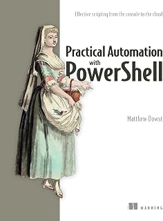 Practical Automation with PowerShell