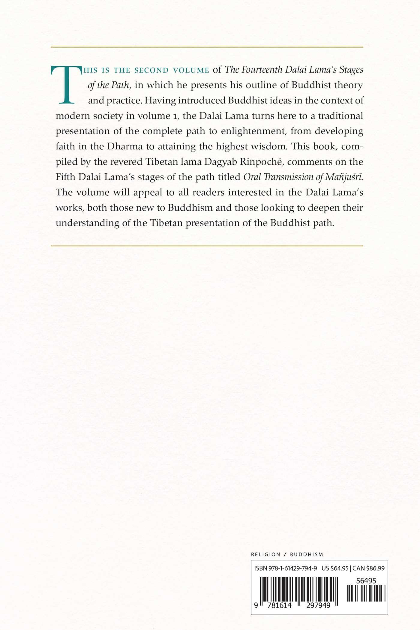 The Fourteenth Dalai Lama's Stages of the Path, Volume 2: An Annotated Commentary on the Fifth Dalai Lama's Oral Transmission of Mañjusri (Volume 2)