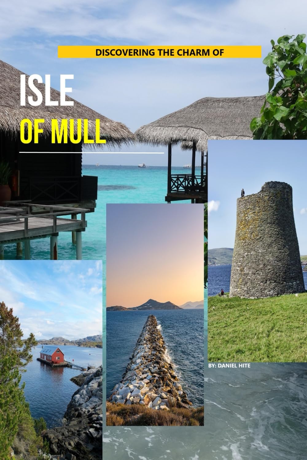 Discovering The Charm Of Isle Of Mull