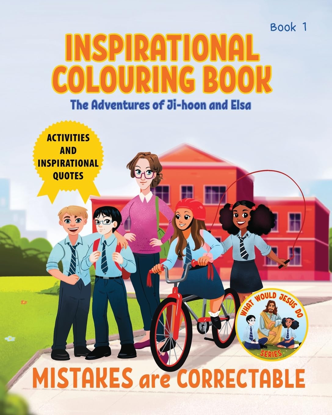 Inspirational Colouring Book 1: Mistakes are Correctable