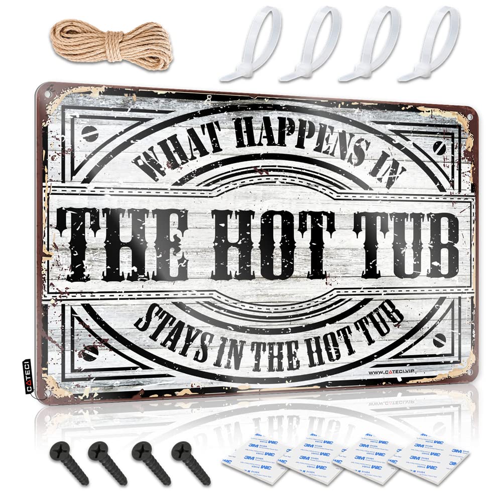IBWNBBUSN Funny Bar Decor What Happens In The Hot Tub Stays In The Sign Tinsign Decor Funny Garage Bar Signs(30X40CM)