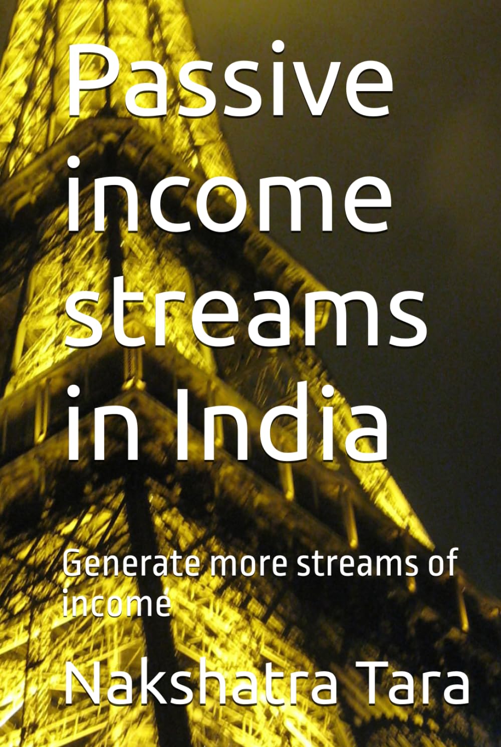 Passive income streams in India: Generate more streams of income