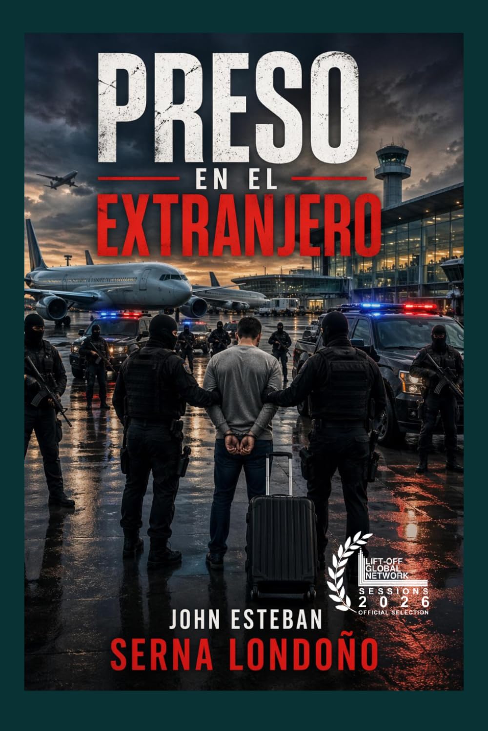 Preso en el Extranjero 2026