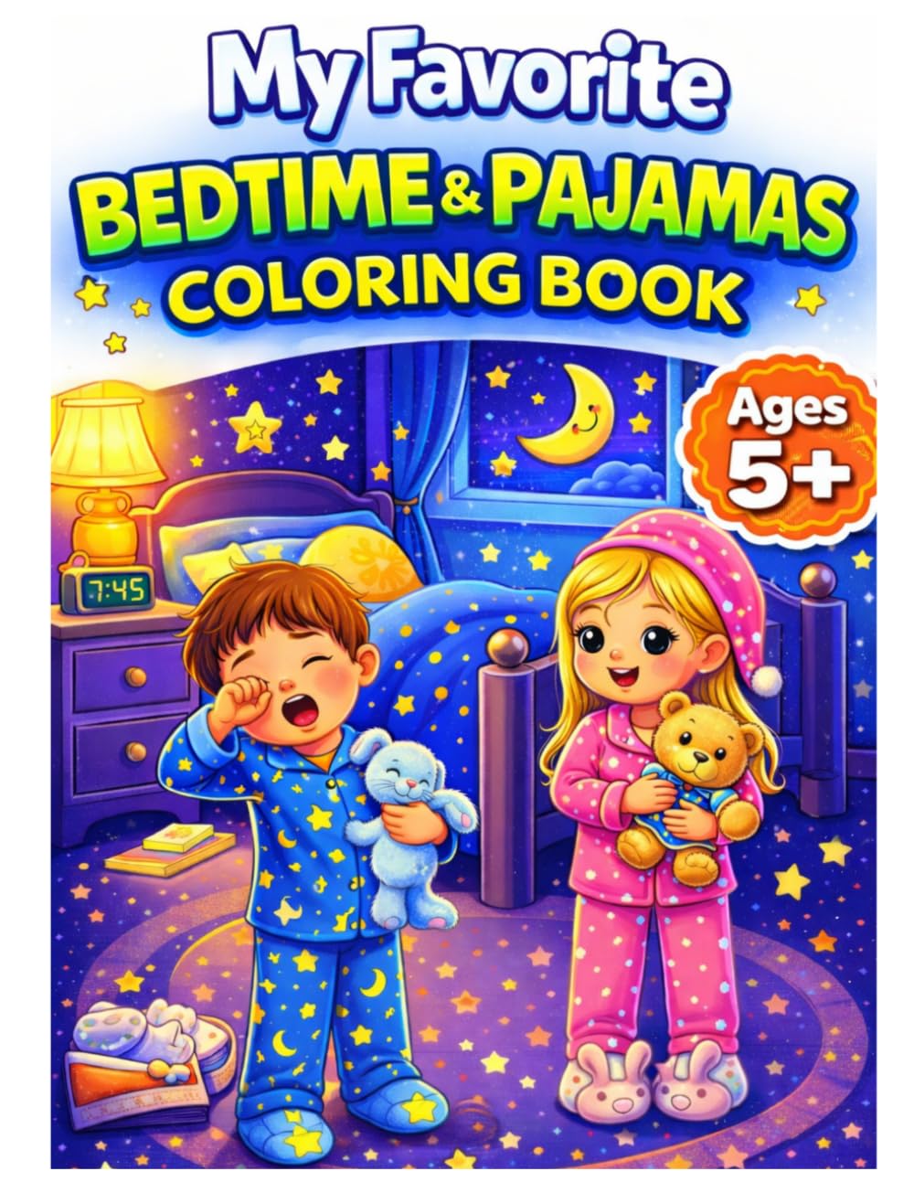 My Favorite Bedtime & Pajamas Coloring Book for Ages 5+ (My Favorite Everyday Adventures Coloring Books)