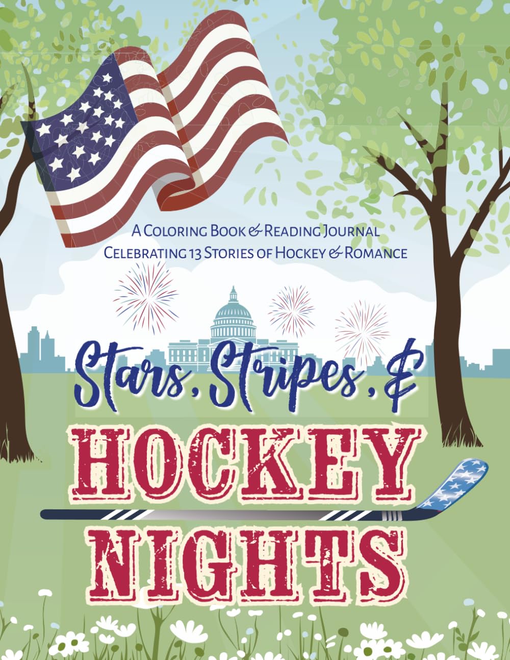 Stars, Stripes, and Hockey Nights Coloring Book and Reading Journal