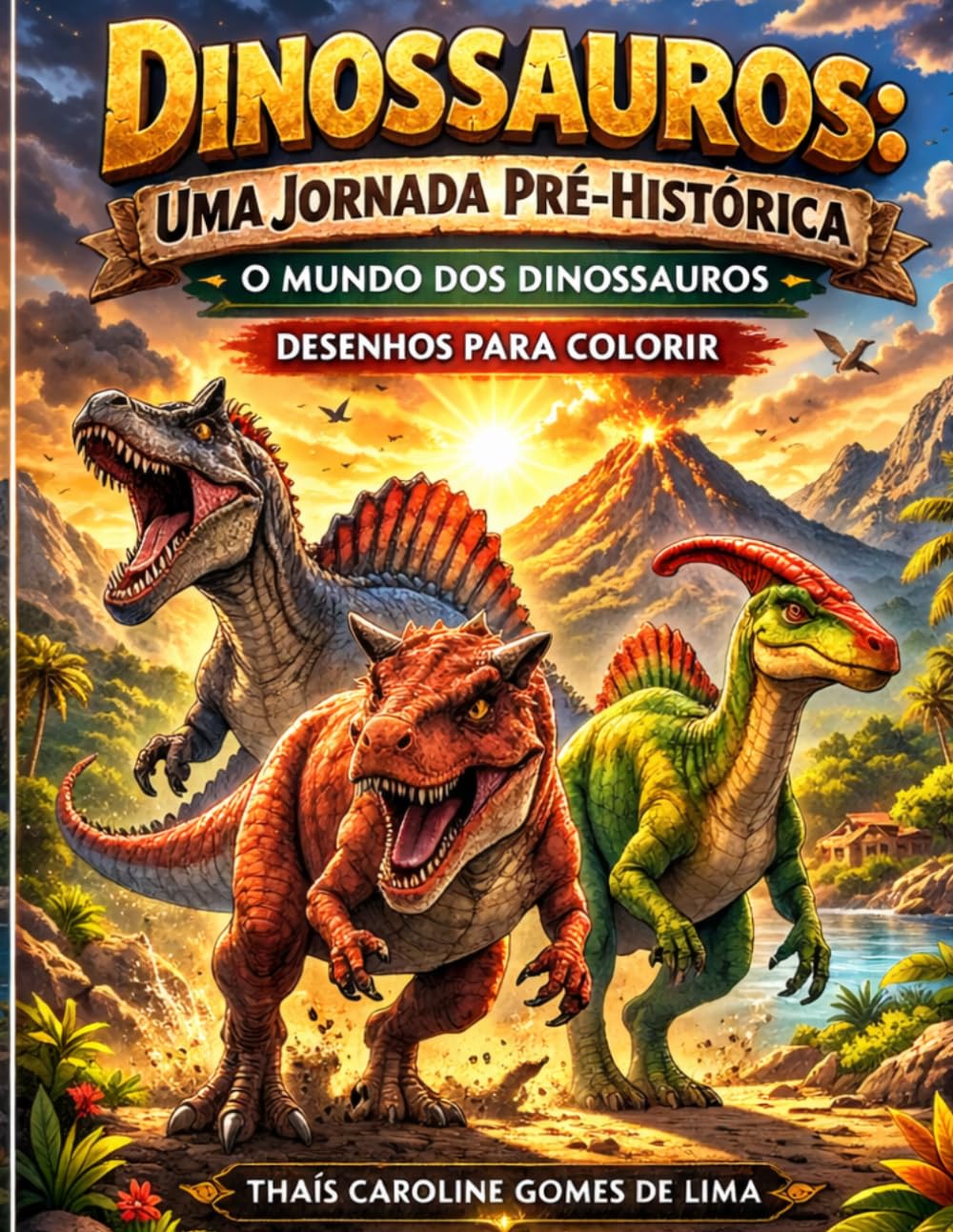 DINOSSAUROS: UMA JORNADA PRÉ-HISTÓRICA: O MUNDO DOS DINOSSAUROS