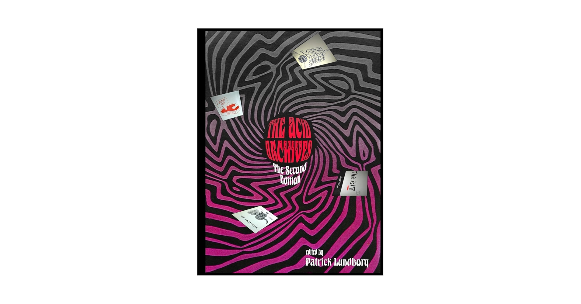アート・デザイン・音楽 The Acid Archives: The Second Edition Amazon.com: The Acid Archives - The Second Edition eBook
