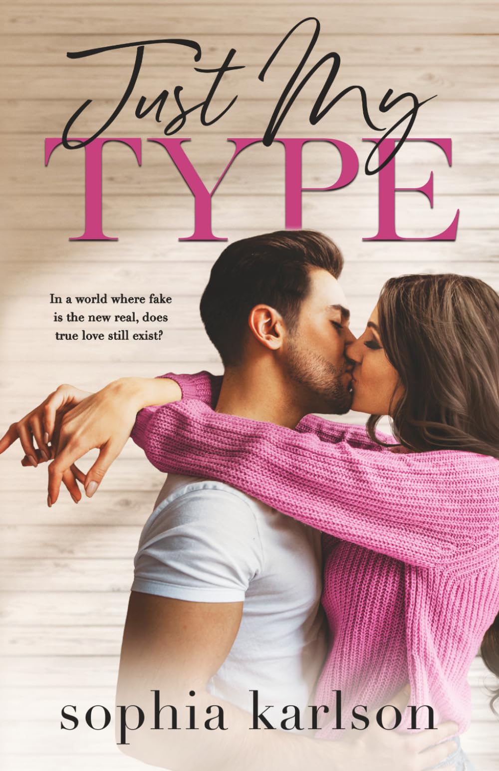 Just My Type