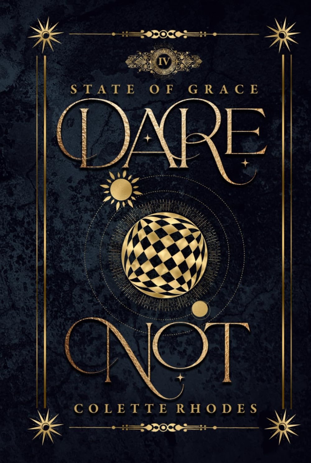 Dare Not: A Paranormal Reverse Harem Romance (State of Grace)