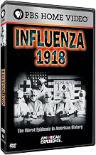 American Experience - Influenza 1918