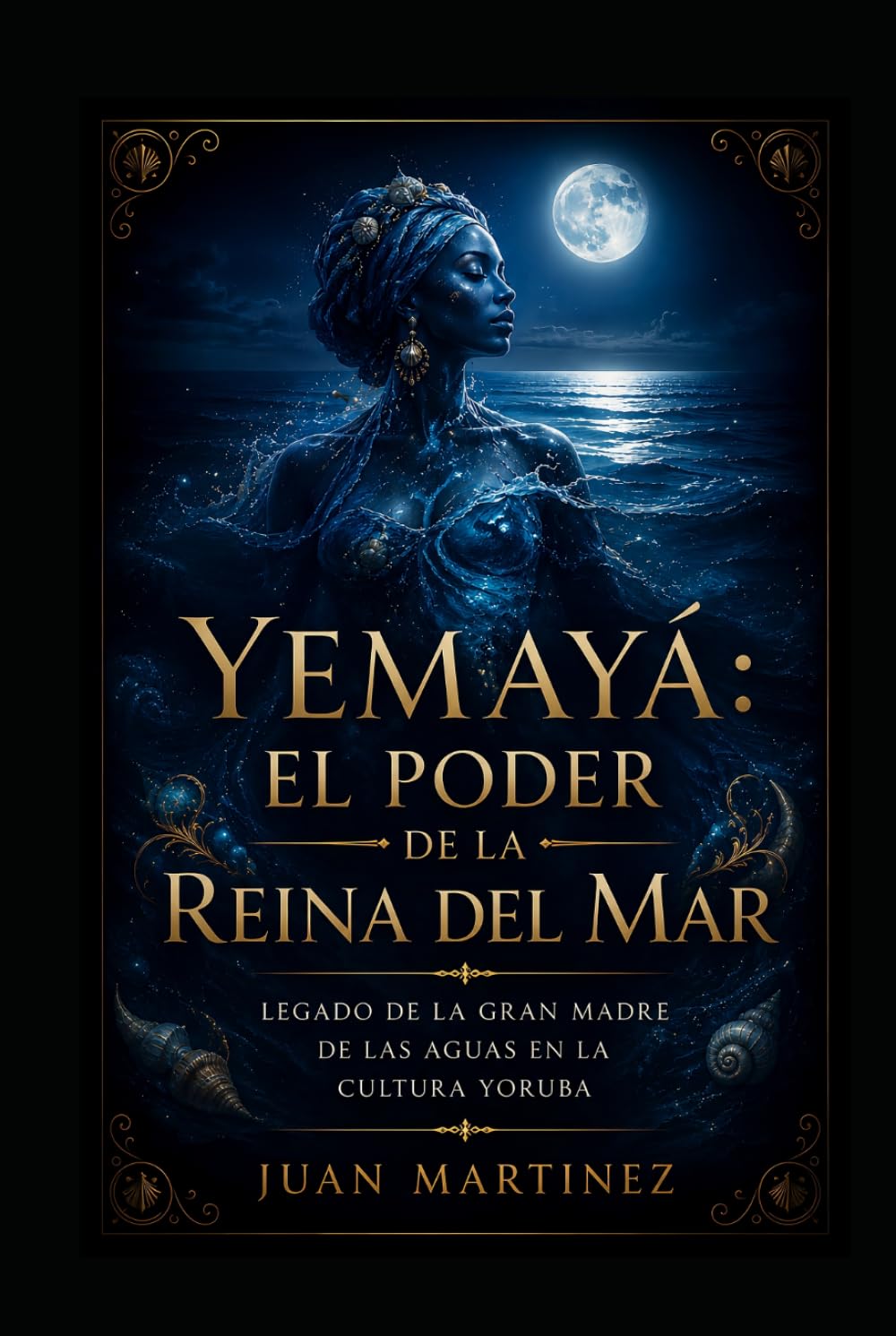 Yemayá el Poder de la Reina del Mar: Legado de la gran madre de las aguas en la cultura yoruba