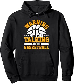 Warning may start taking about basketball funny sports humor Pullover Hoodie