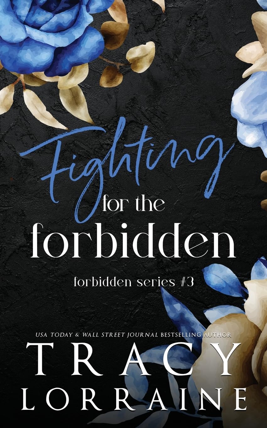 Fighting For The Forbidden: Discreet Edition: A Stepbrother Romance (Forbidden Series Alternate Editions)