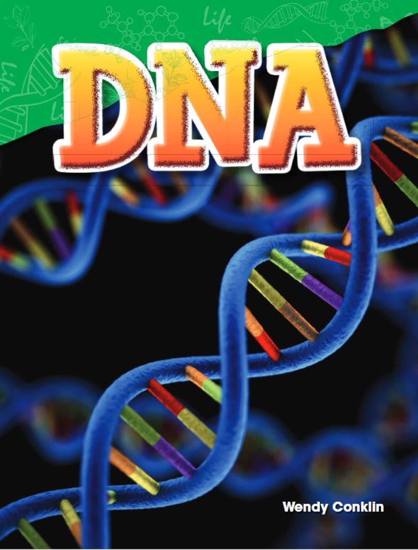 DNA (Science Readers: Content and Literacy)