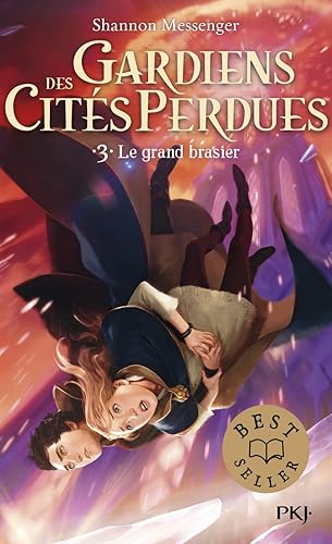 Gardiens des cités perdues - tome 03 : le grand brasier (3)