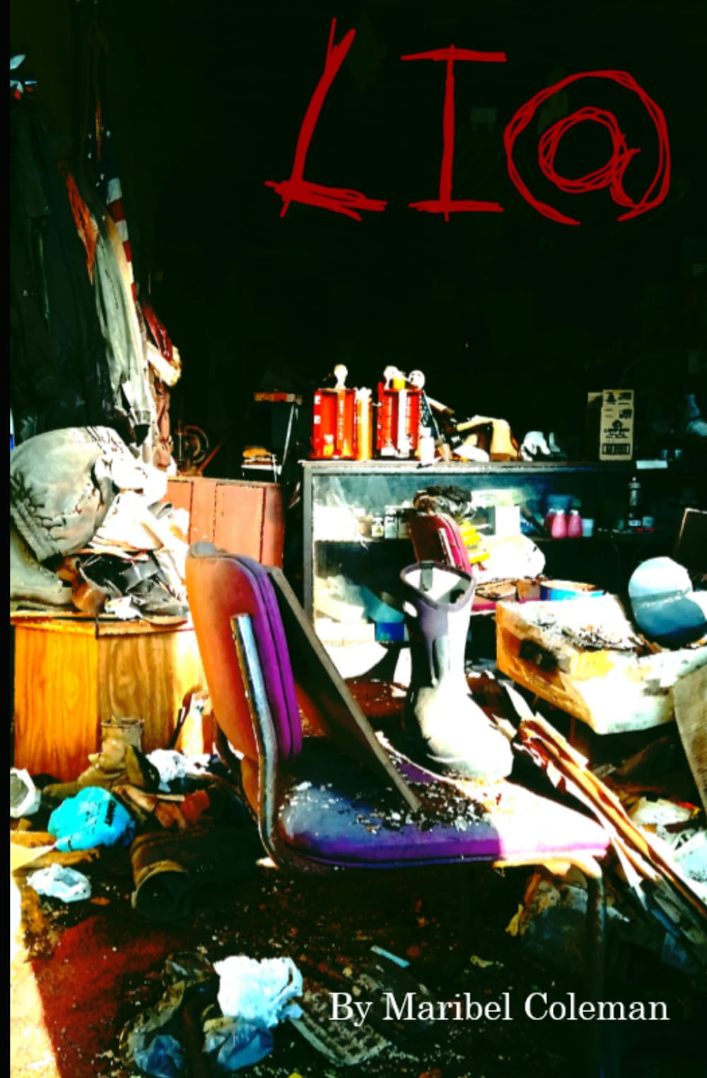 LIA: An Extreme Horror Novel