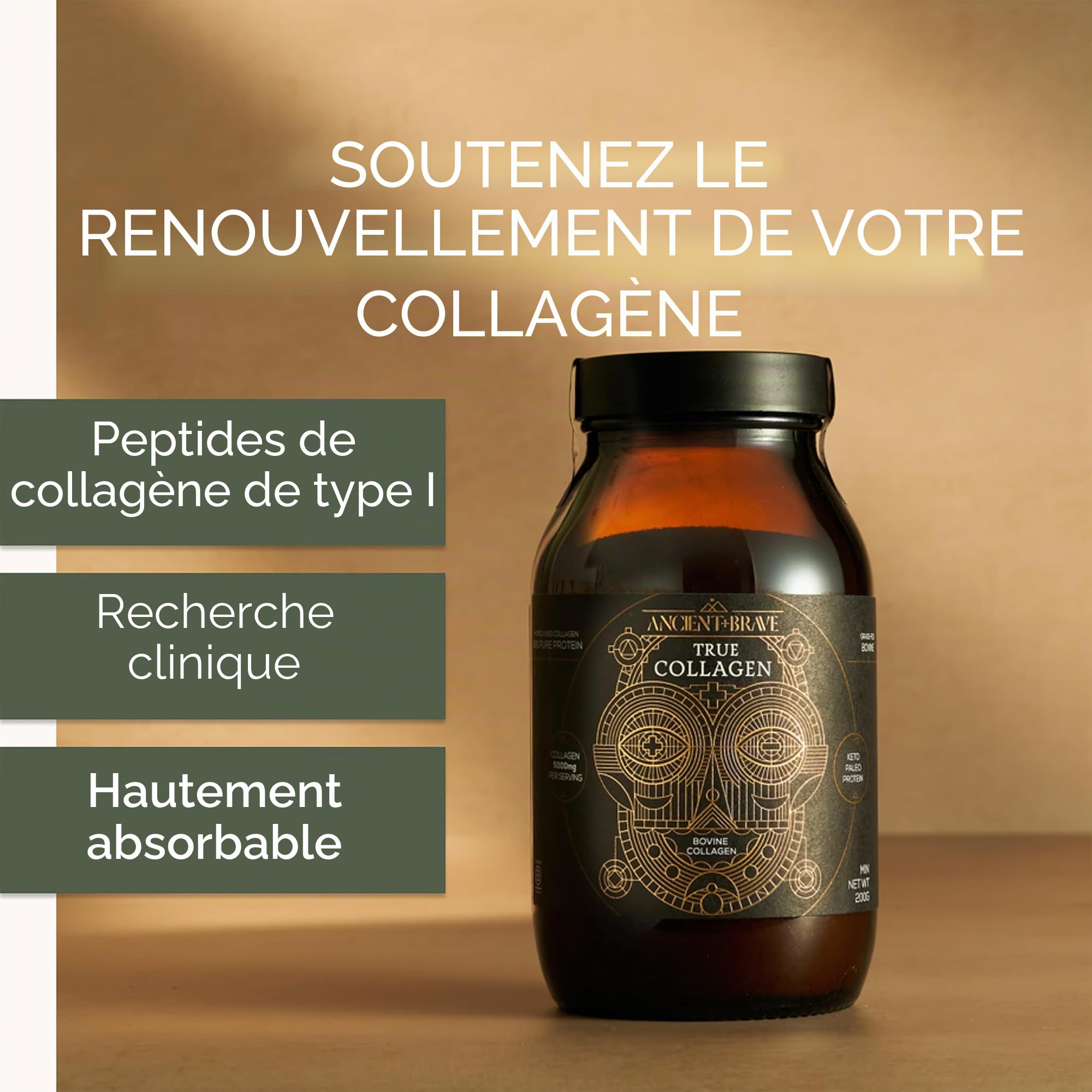 Ancient + Brave - True Collagen - 200 g - Collagène en Poudre Issu de Bovins Nourris à l'Herbe - Peptides de Collagène Hydrolysé Type 1 - Santé de la Peau, des Cheveux et des Ongles