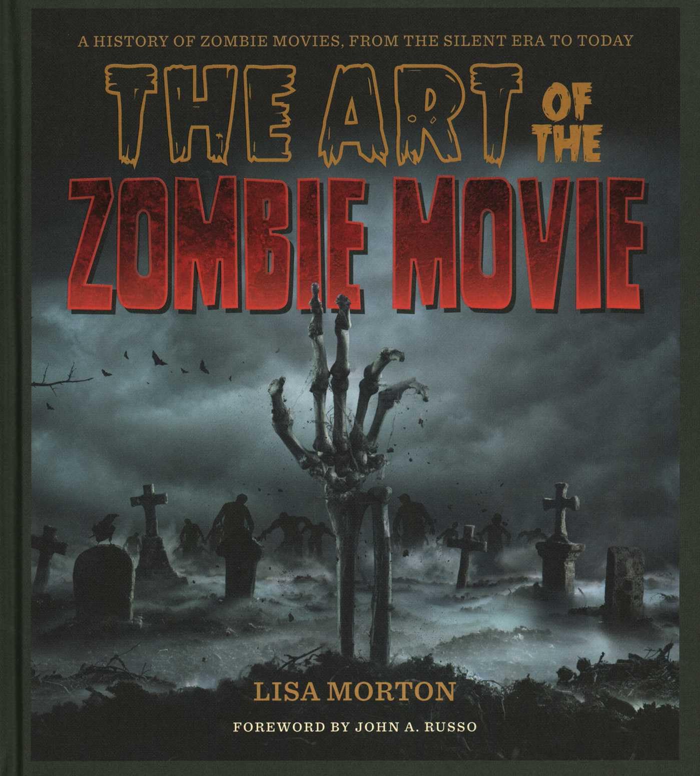 The Art of the Zombie Movie. Morton, Russo 9781493069705 Fast Free Shipping**
