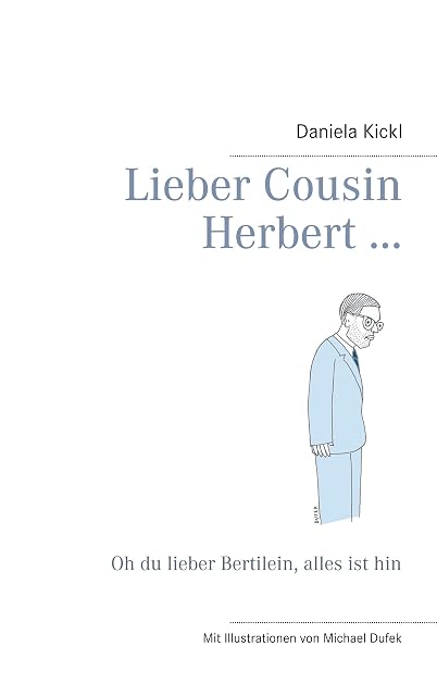 Portada de Lieber Cousin Herbert ...: Oh du lieber Bertilein, alles ist hin