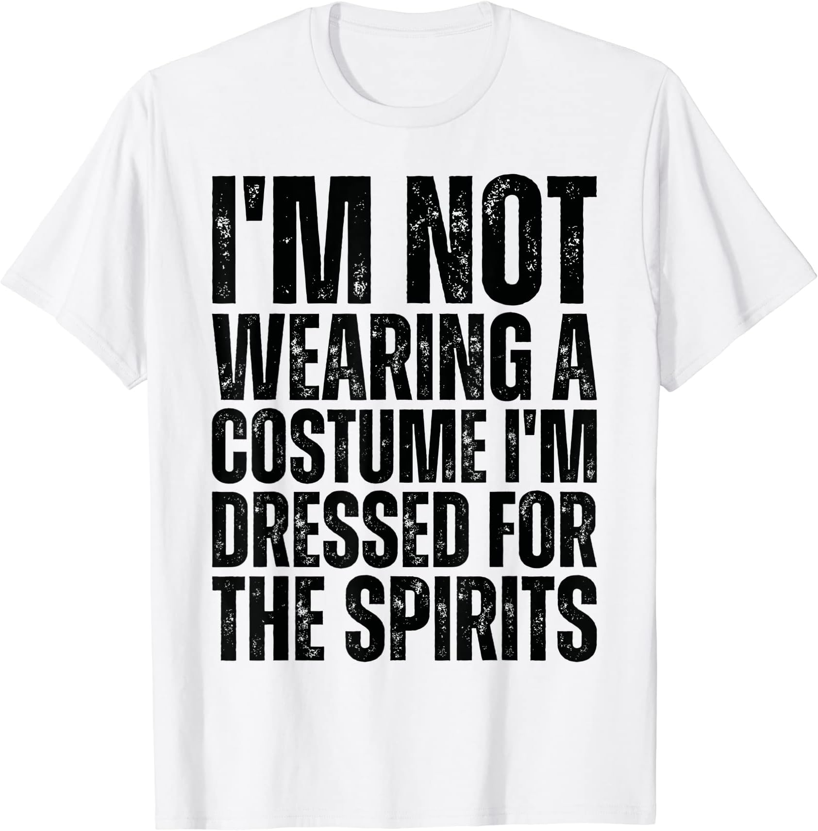 私は衣装を着ていません私は精霊のために服を着ています引用 Tシャツ