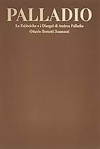 【洋書翻訳レア品】パラディオ図面集 PALLADIO パラーディオ図面集 パラディオ図面集 | パラディオ, オッタヴィオ ベルトッティ