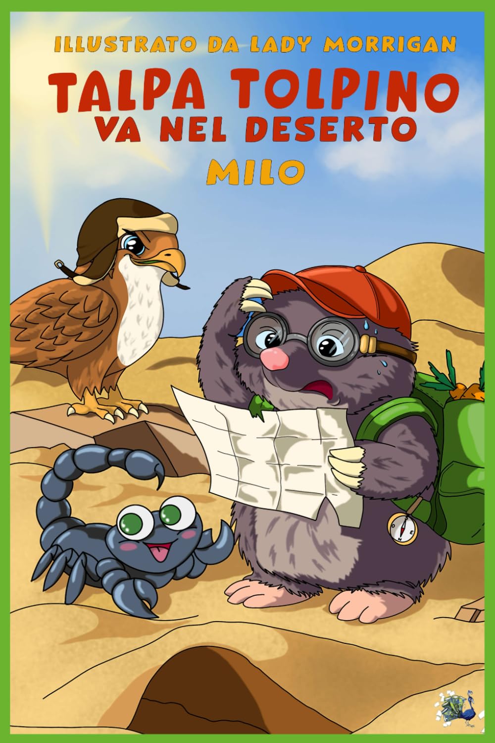Talpa Tolpino va nel deserto: Favola illustrata per bambini fino a 7 anni