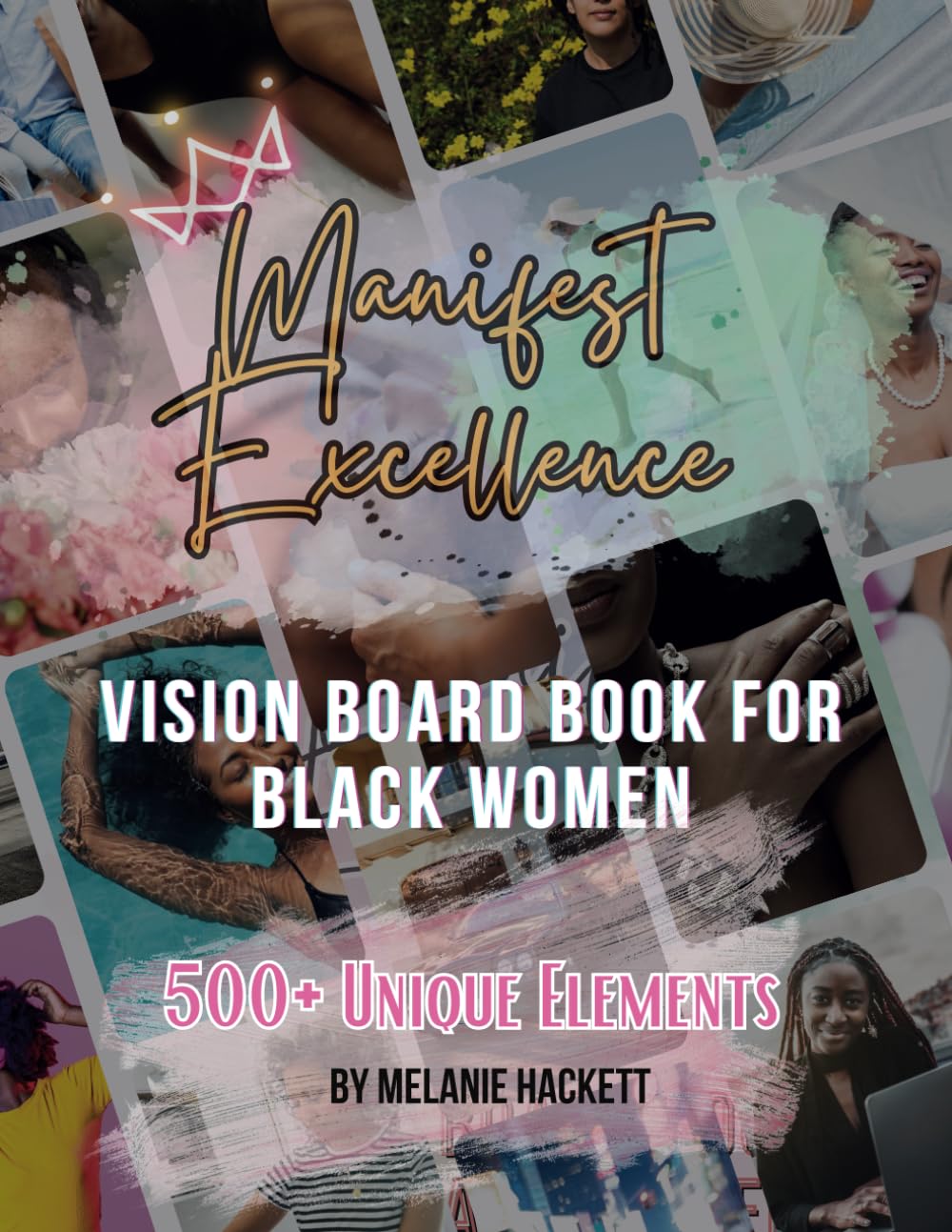 Livre de vision board pour manifester l'excellence au quotidien en scrapbooking