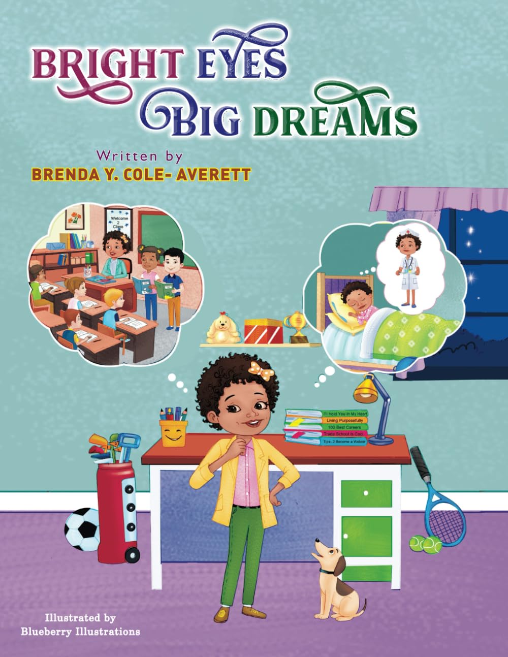 Bright Eyes Big Dreams