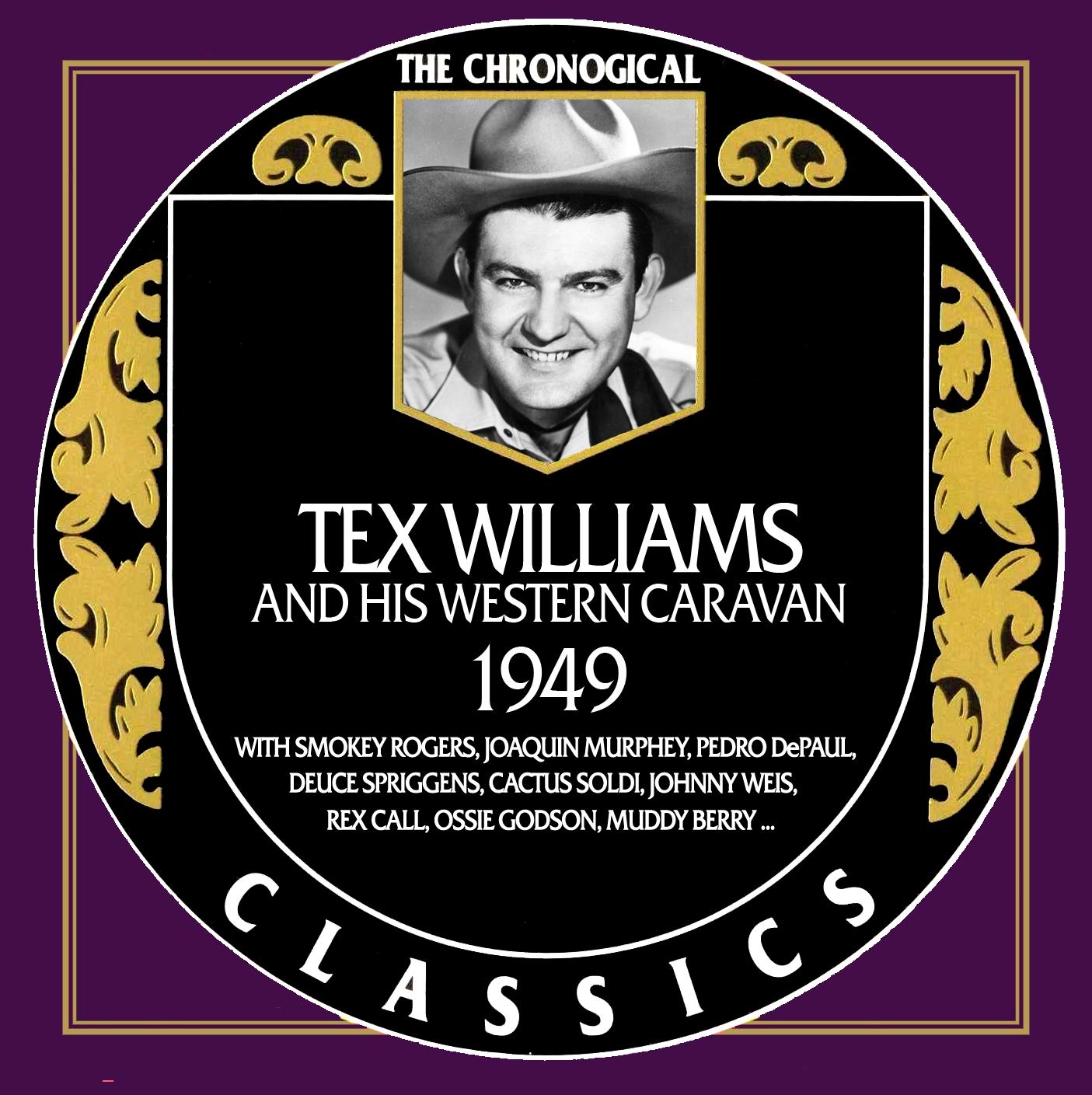 Tex Williams Chronological Classics 1949 CDs & Vinyl