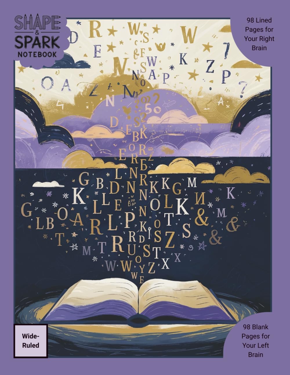 Shape & Spark Notebook: Alternating Wide-Ruled and Blank Pages for Writing, Sketching, Planning, and Creative Exploration (Book Idea Storm)