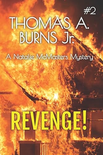 Revenge!: A Natalie McMasters Mystery (The Natalie McMasters Mysteries)