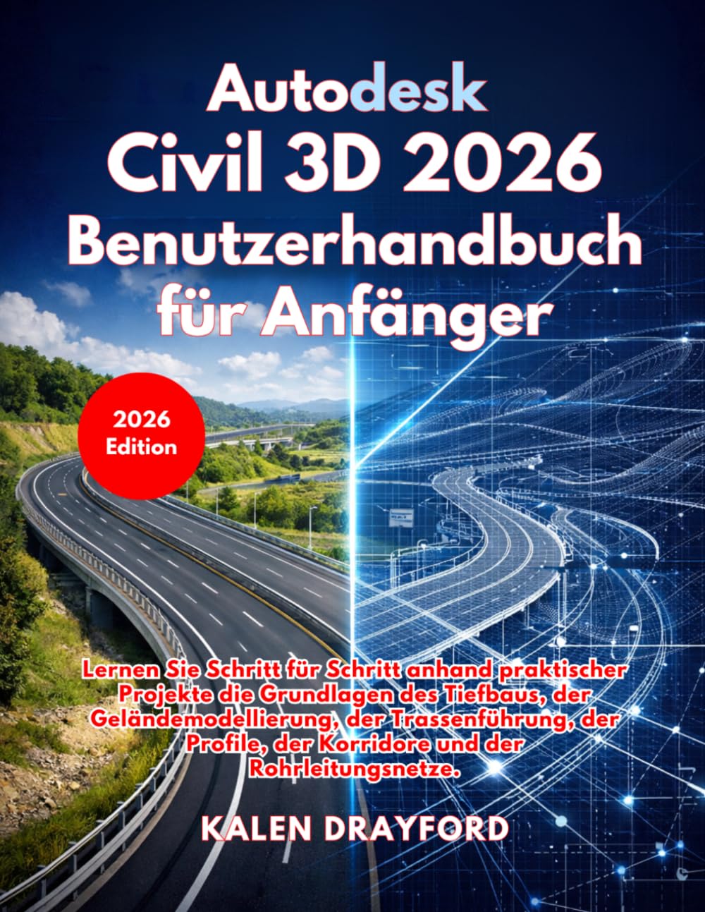 Autodesk Civil 3D 2026 Benutzerhandbuch für Anfänger