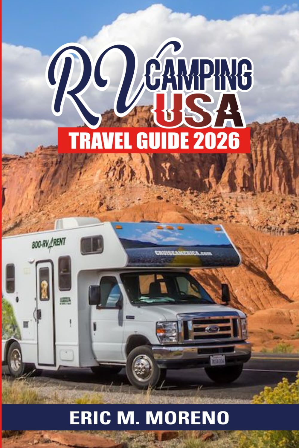 RV Camping USA Travel Guide 2026: Step-by-Step Trip Planning, Budget Tips, Scenic Routes, Campgrounds & National Parks for Beginners