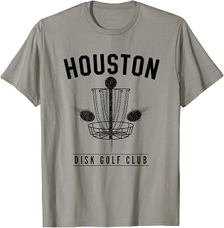 Houston Disc Golf Club Golfer Texas Disc Golf Lover TX T-Shirt