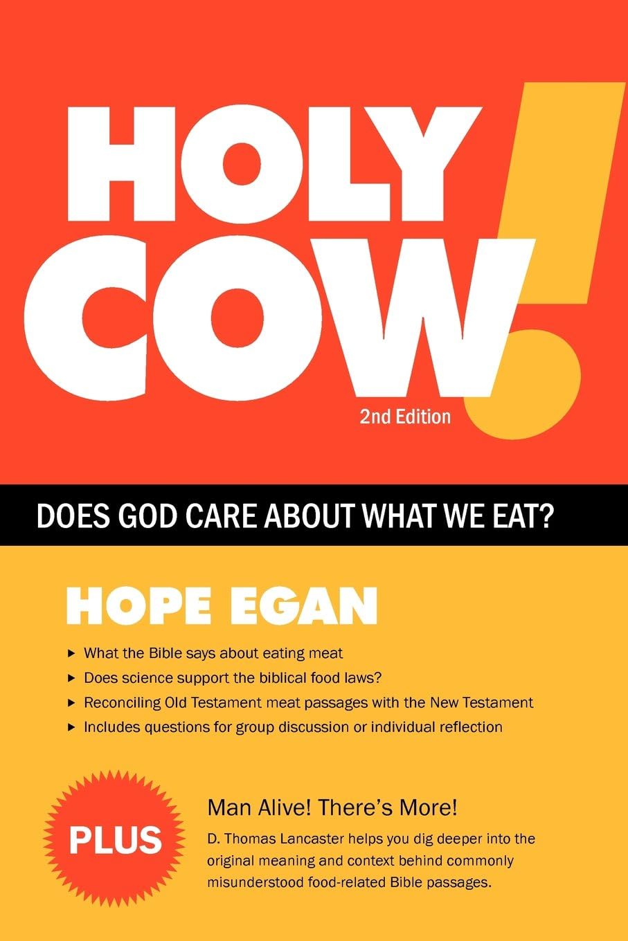 Holy Cow! Does God Care About What We Eat?