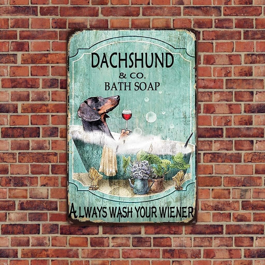Mconlwa TINME Dachshund & Co. Bath Soap Tin Sign Wash Your Wiener Metal Sign Vintage Bar Home Bathroom Wall Decoration Sign 12x8 Inch image 4