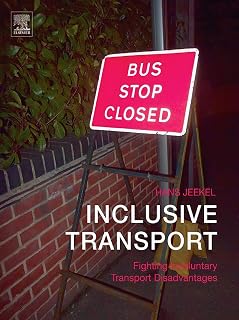 Inclusive Transport: Fighting Involuntary Transport Disadvantages