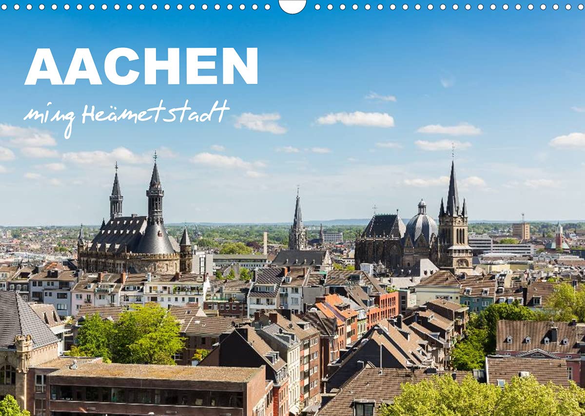 Aachen - ming Heämetstadt