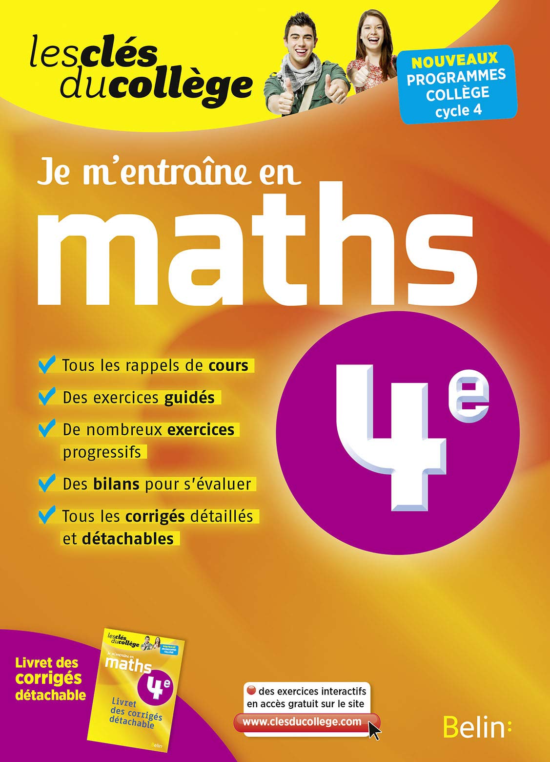Je m'entraine en Maths - 4eme: Les cles du college