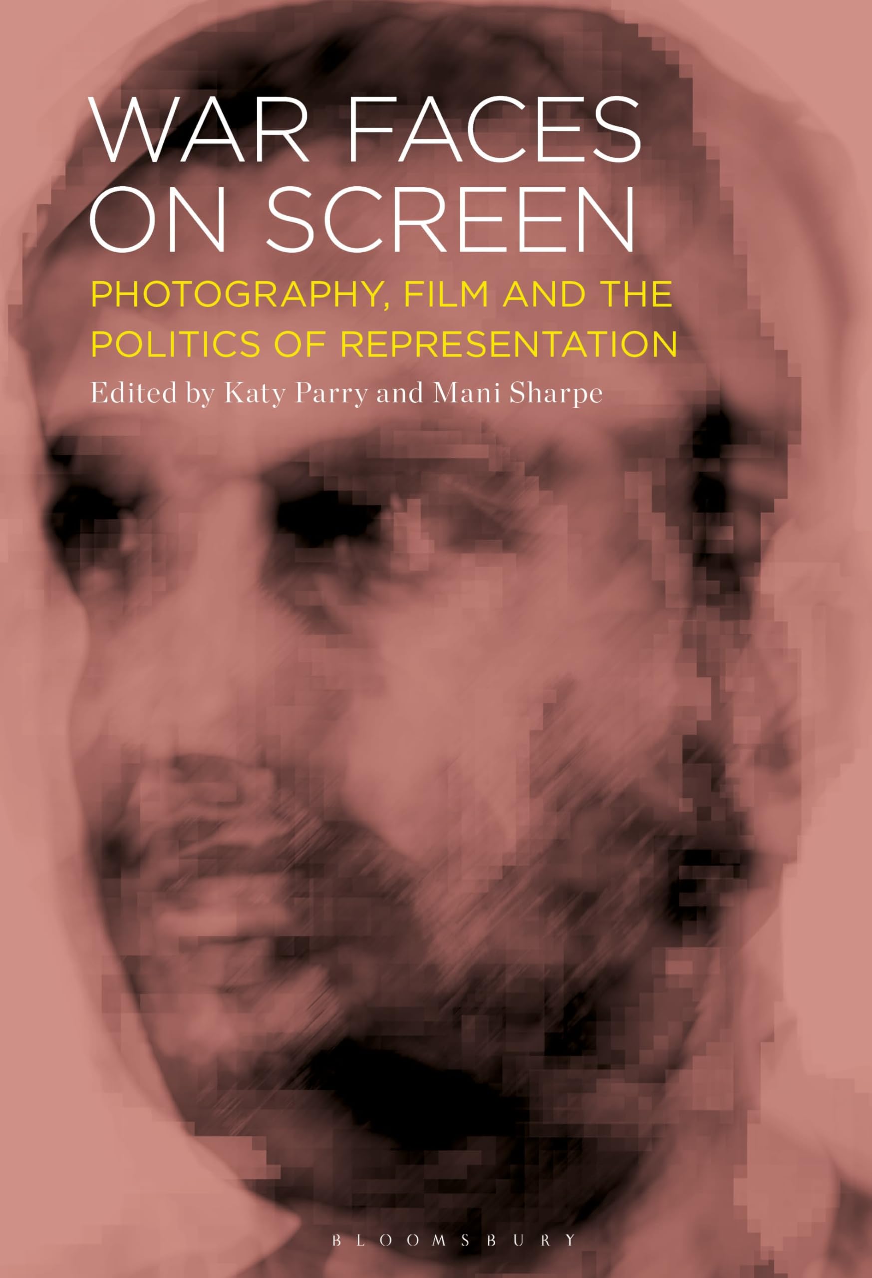 Livre War Faces on Screen analyse de la photographie et du film de guerre