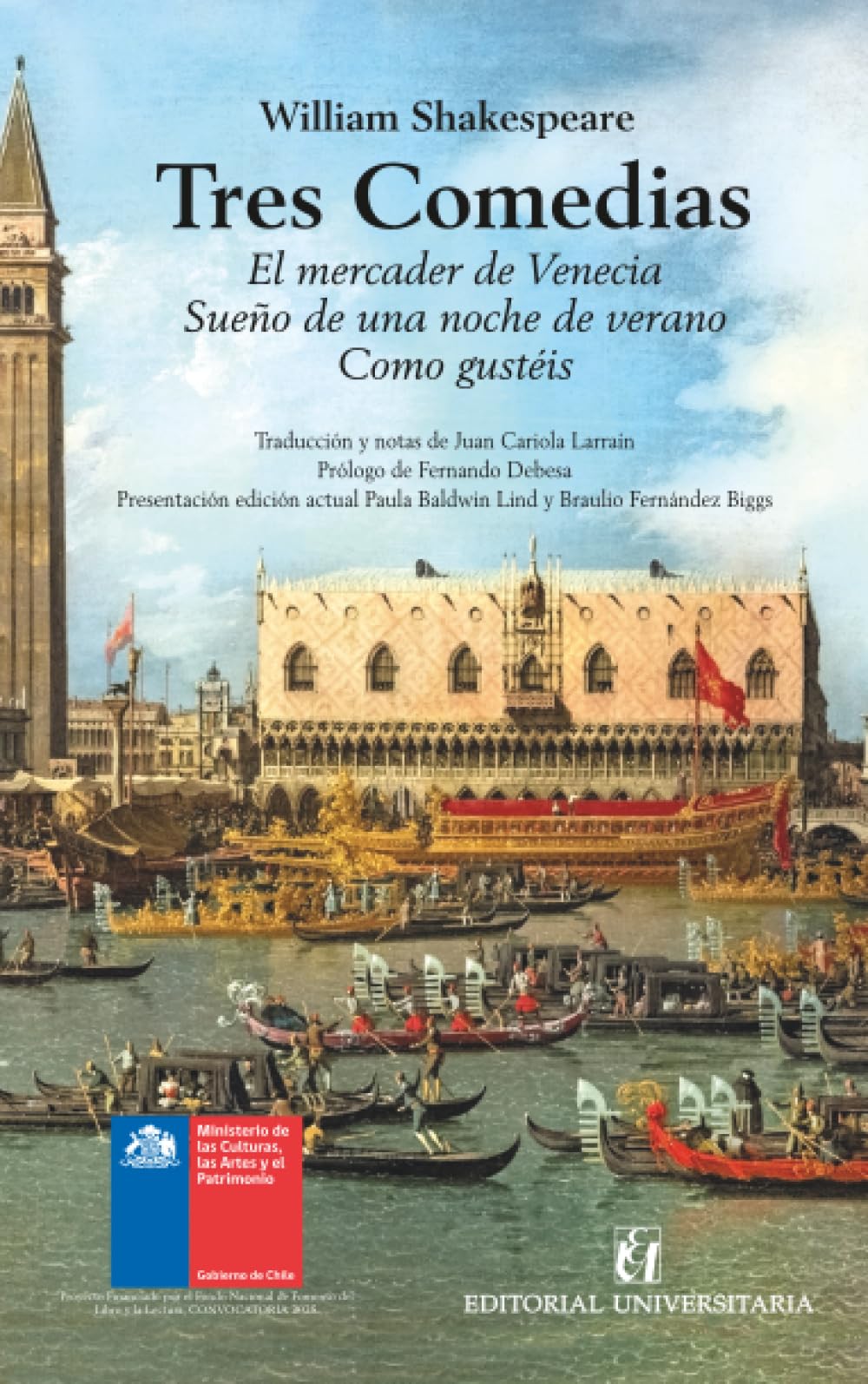 Tres Comedias: El mercader de Venecia; Sueño de una noche de verano; Como gustéis