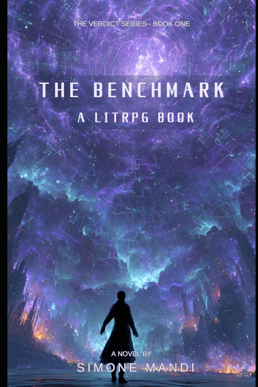 The Benchmark - a LitRPG Book (The Verdict Series)