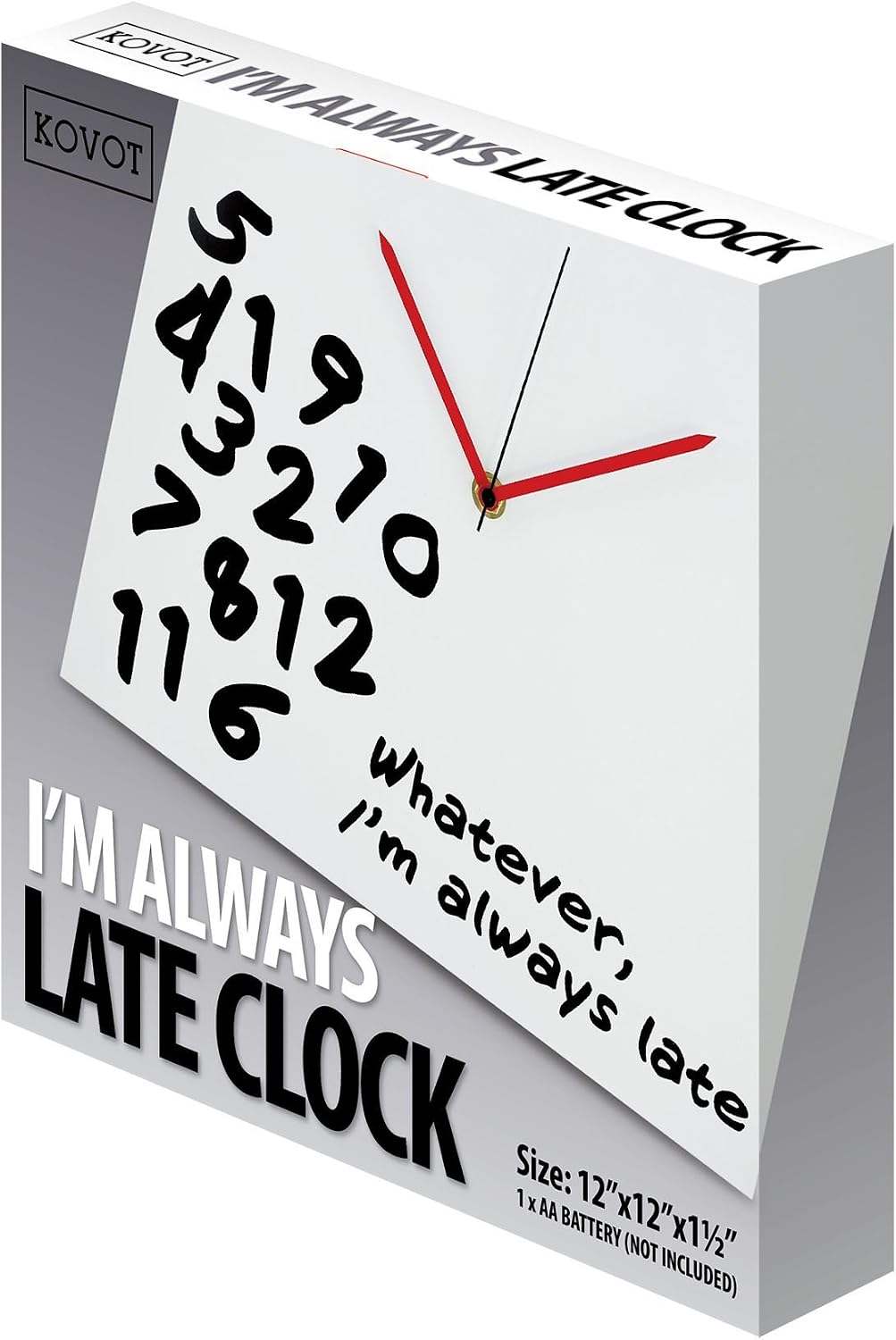 Kovot "I'm Always Late Wall Clock - 12" x 12"