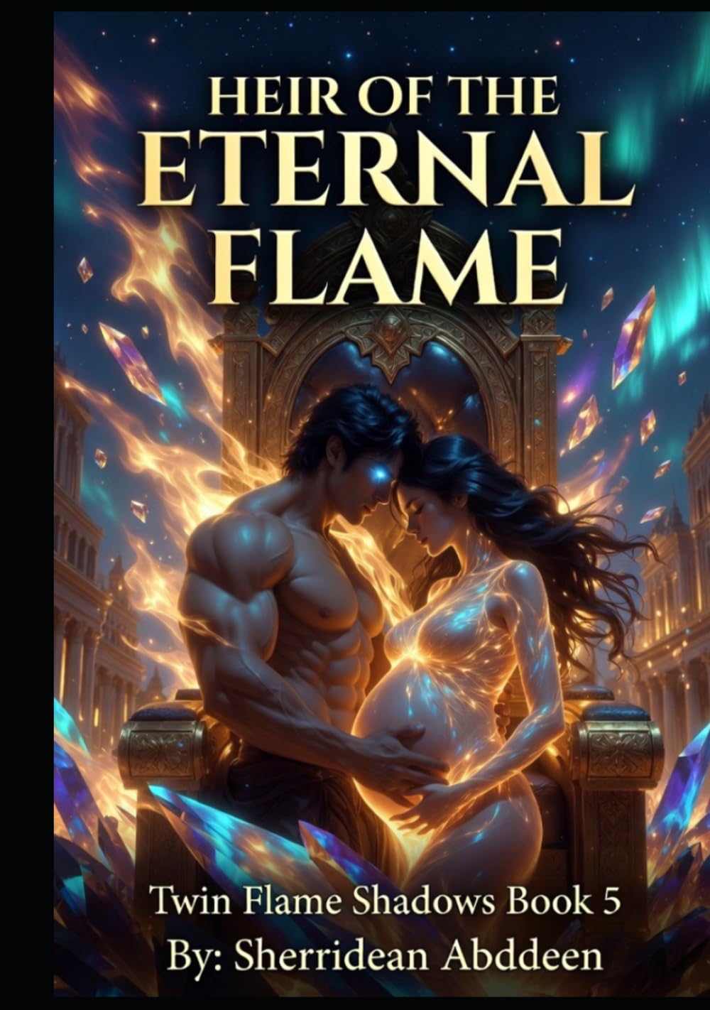 Heir of the Eternal: FLAMES TWIN FLAMES BOOK 5