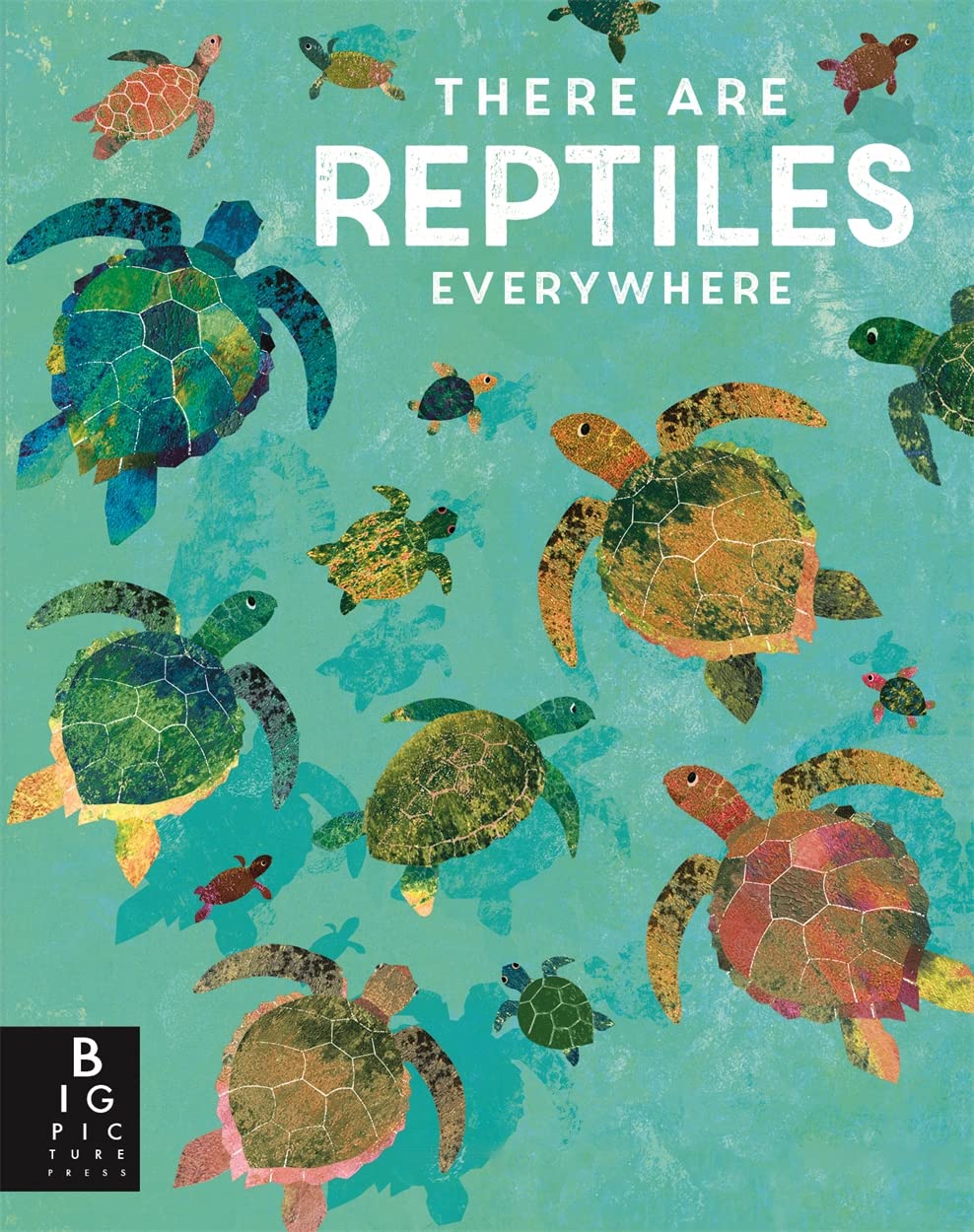 Templar Publishing There Are Reptiles Everywhere