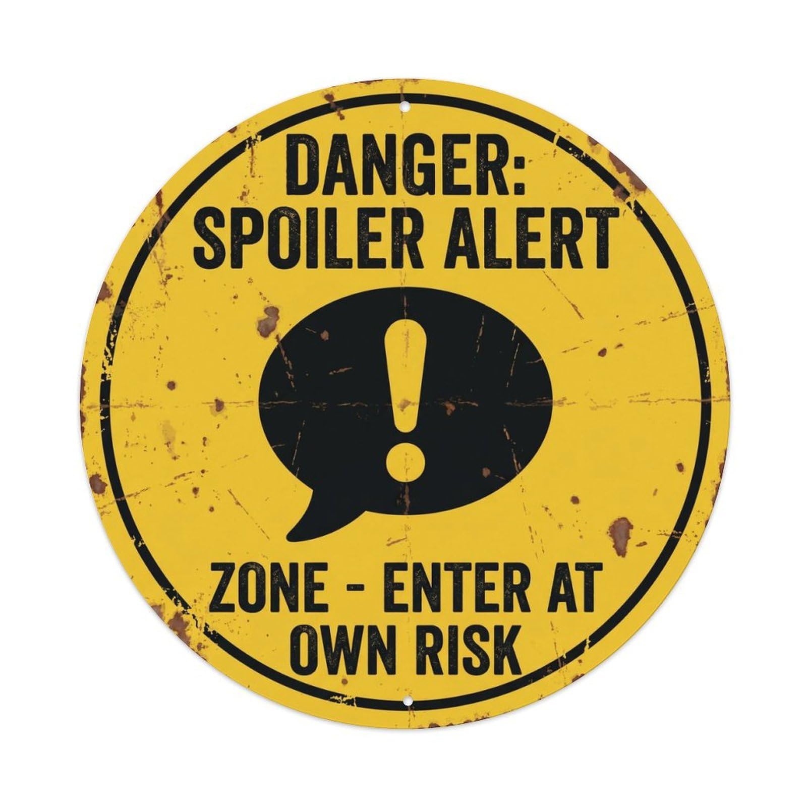 Vintage Funny Danger Spoiler Alert Zone Warning Metal Tin Sign