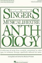 The Singer's Musical Theatre Anthology Teen's Edition | Tenor Book with 20 Broadway Hits | Vocal and Piano Sheet Music for Tenor Singers | Musical Theatre Songbook