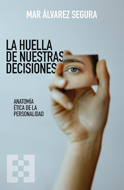 Portada de La huella de nuestras decisiones